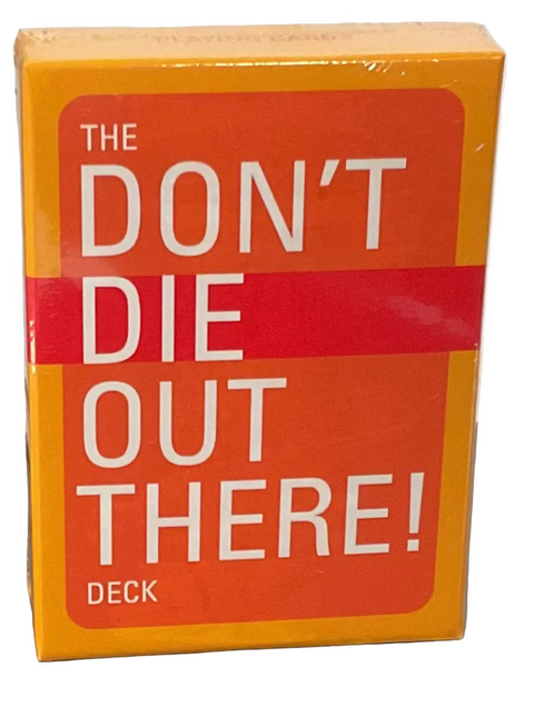 Don't Die Out There Deck